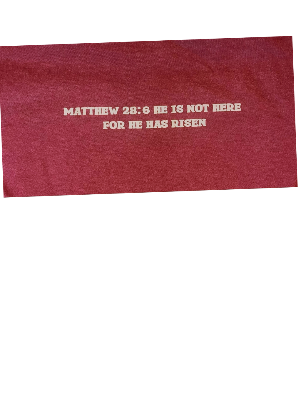 He is Risen On Crimson Red Comfort colors tshirt