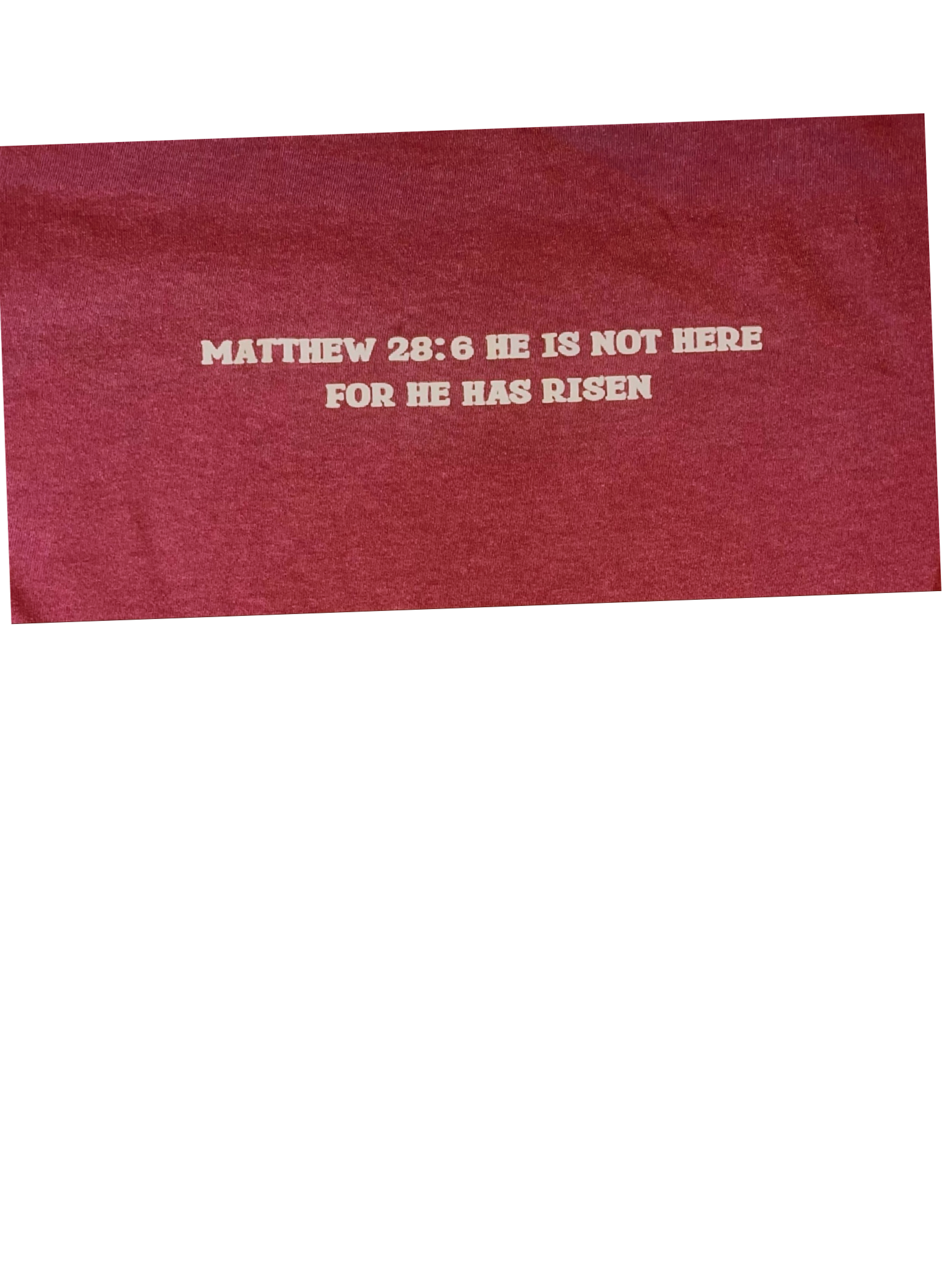 He is Risen On Crimson Red Comfort colors tshirt