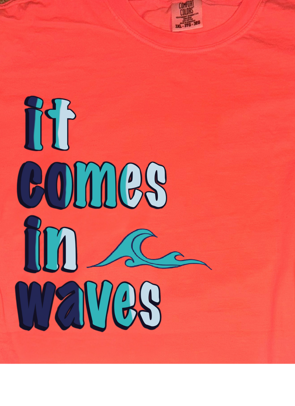 It comes in waves Tee