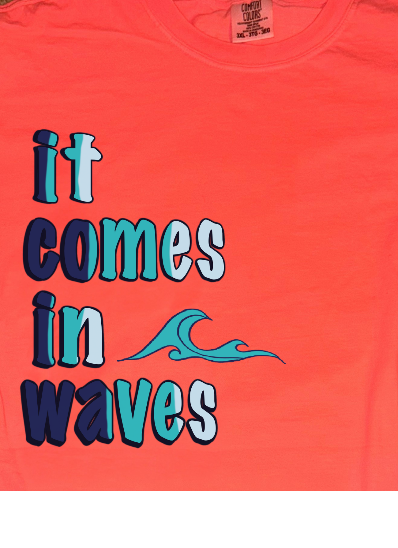 It comes in waves Tee